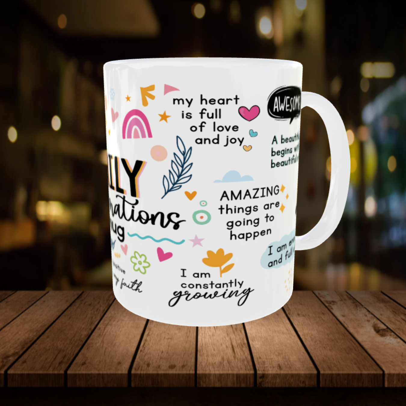 Daily Affirmations Mug