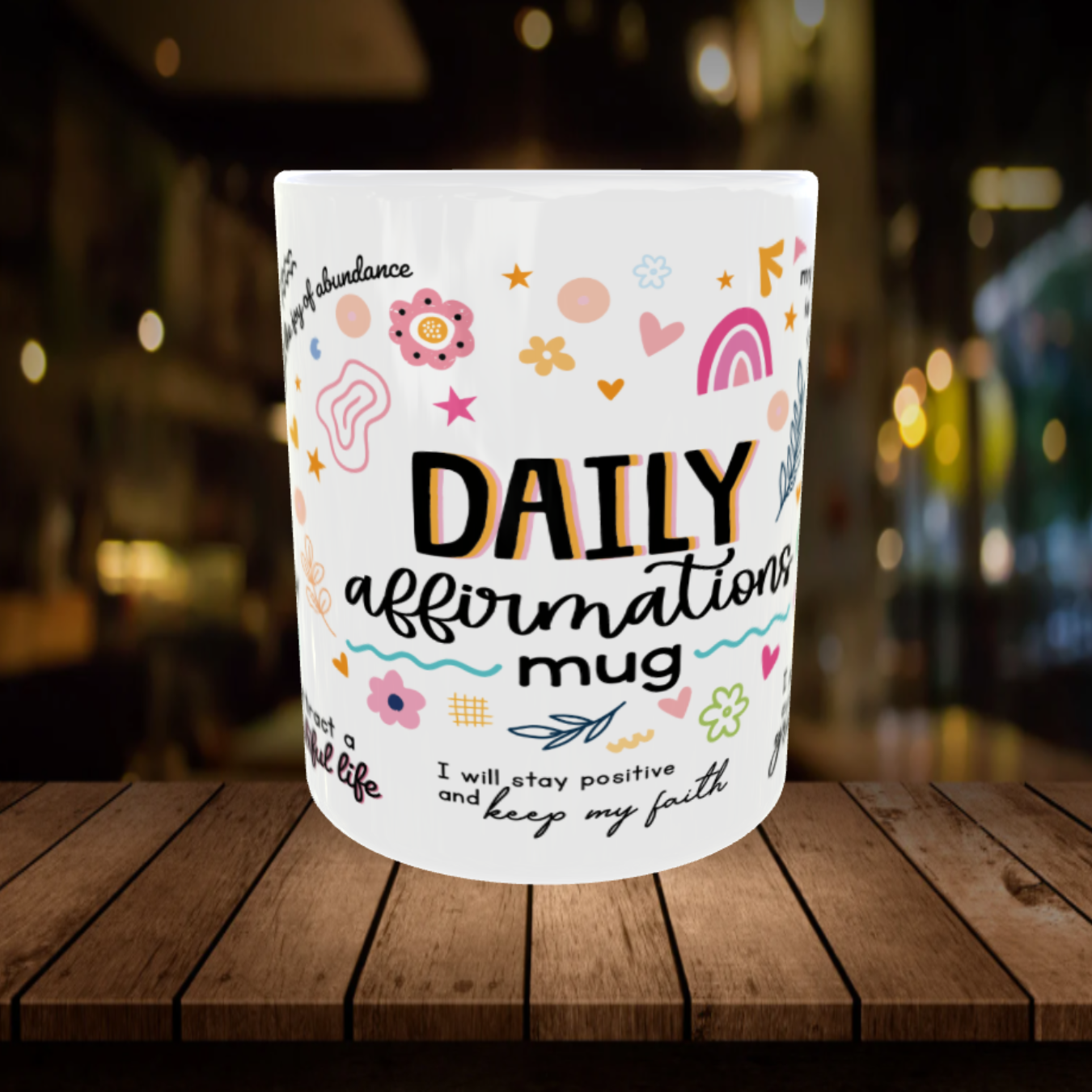 Daily Affirmations Mug