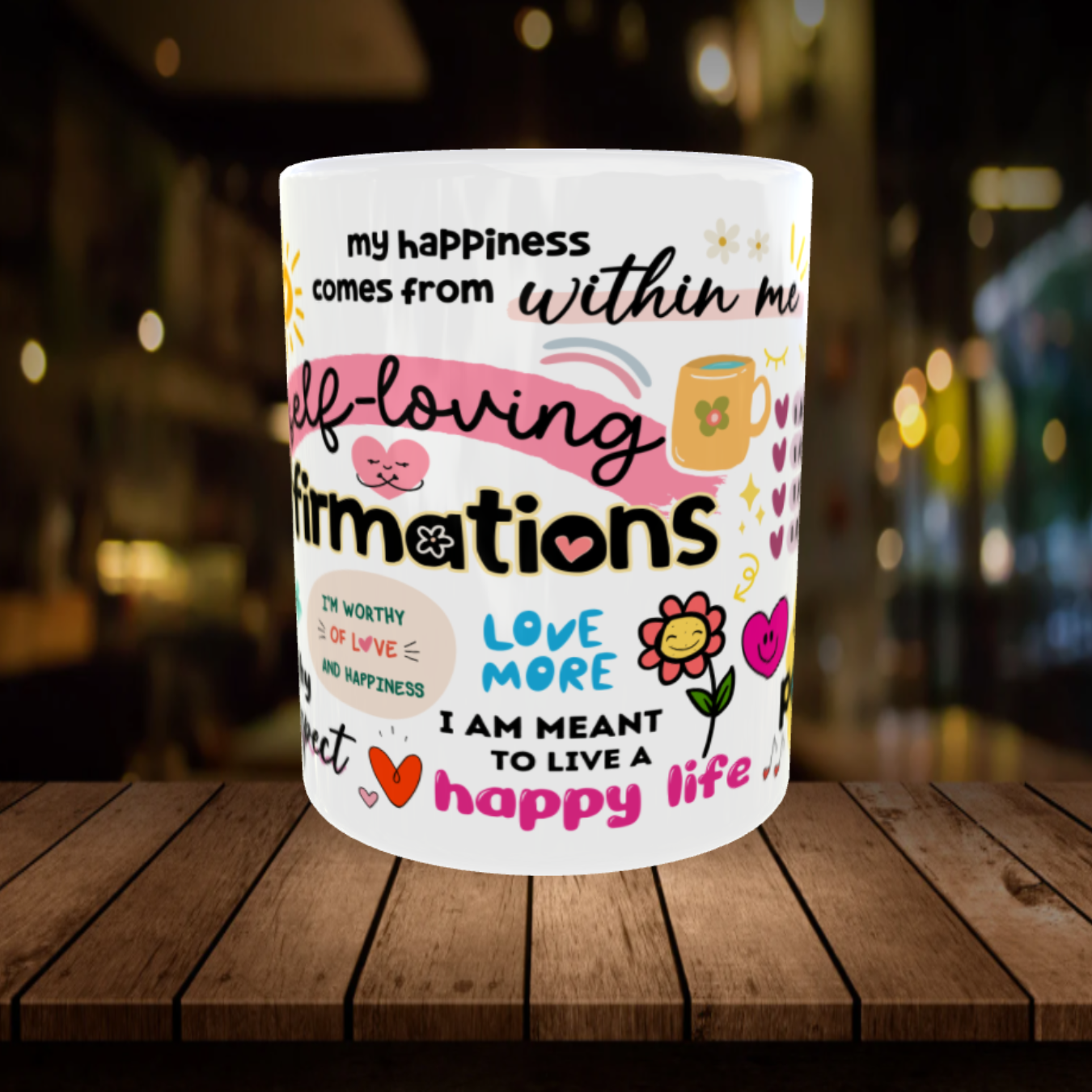 Self Loving Affirmations