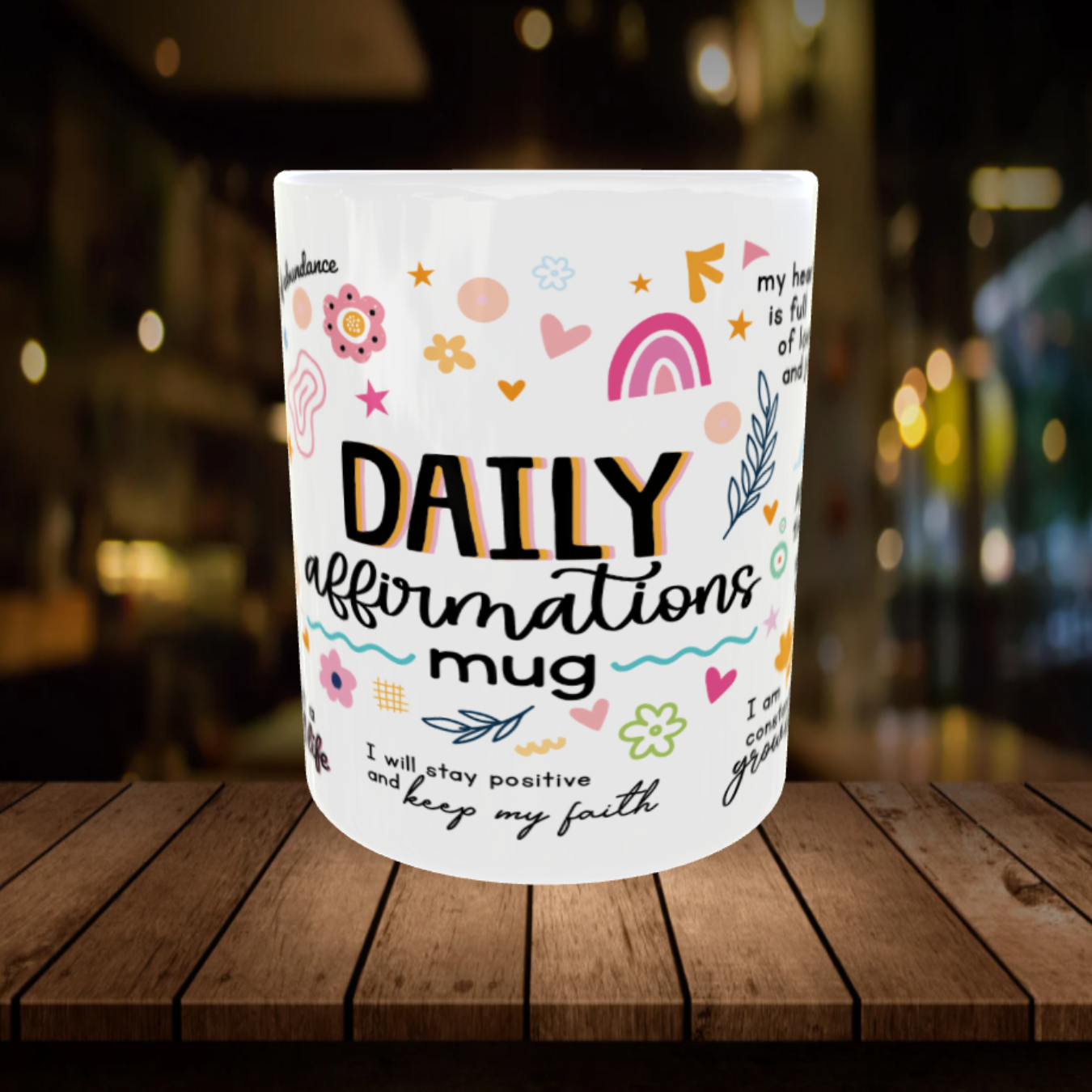 Daily Affirmations Mug