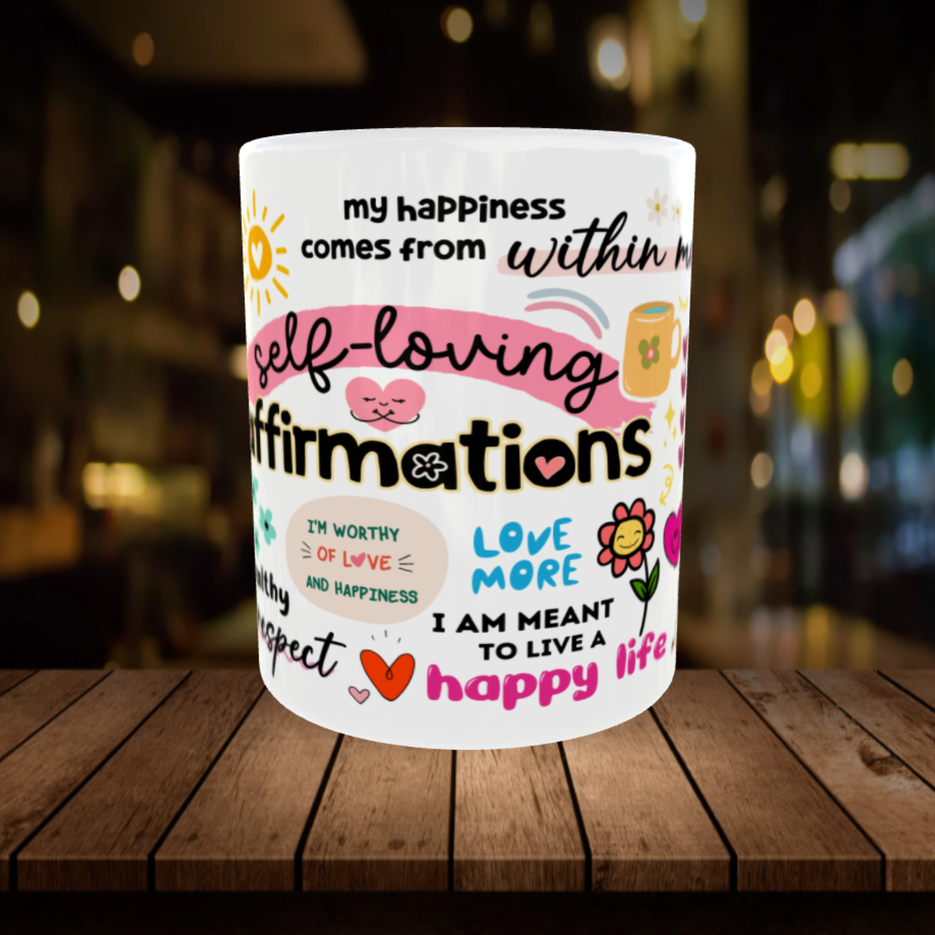 Self Loving Affirmations