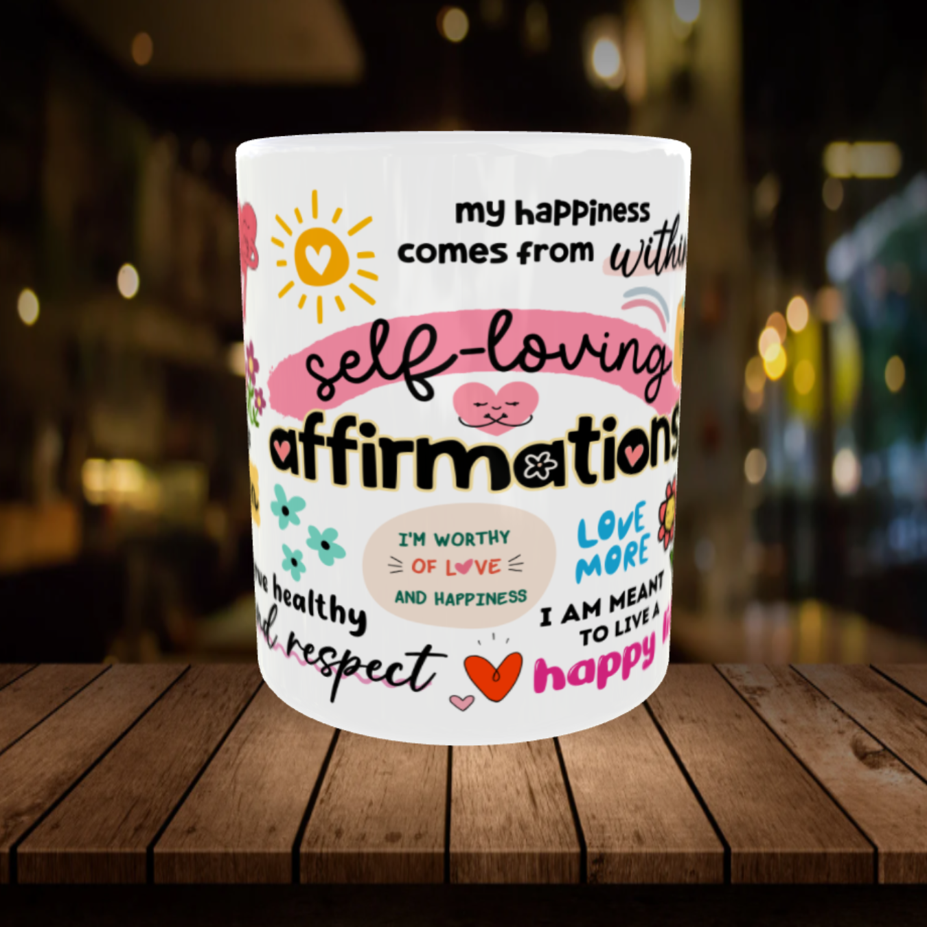Self Loving Affirmations