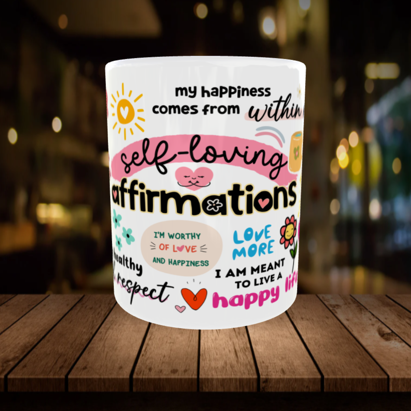 Self Loving Affirmations