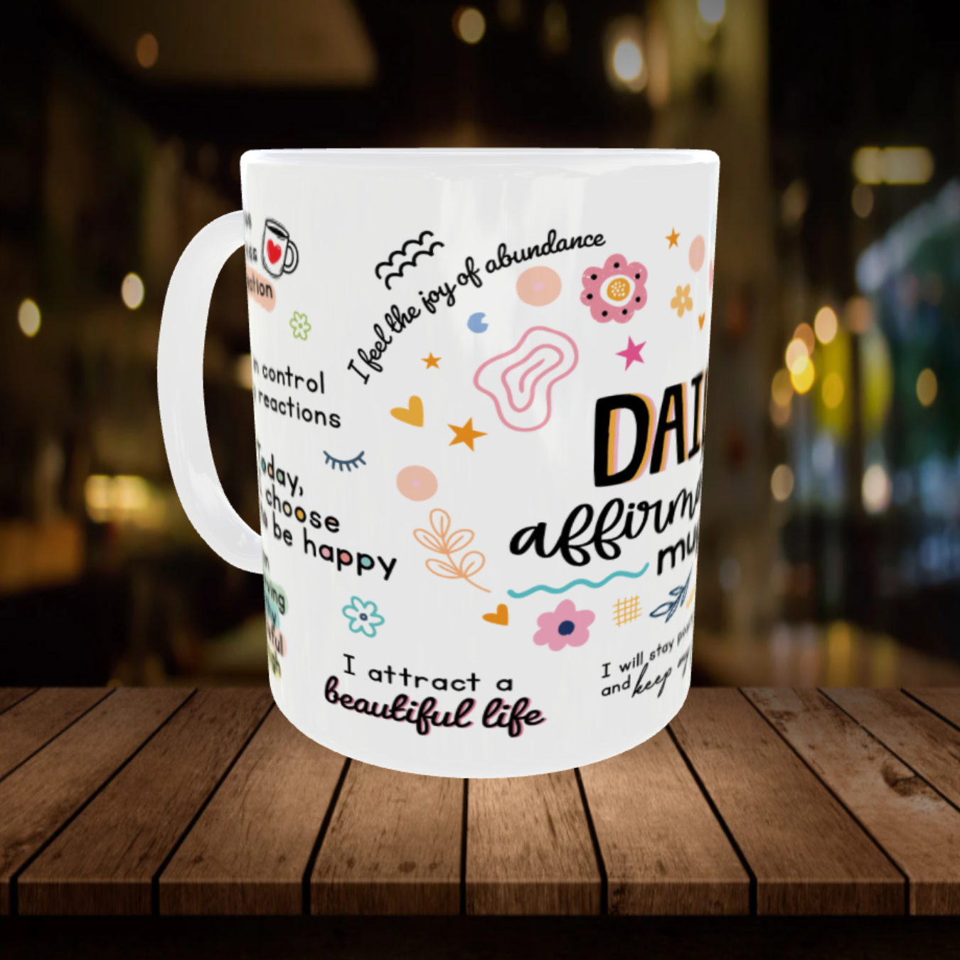 Daily Affirmations Mug