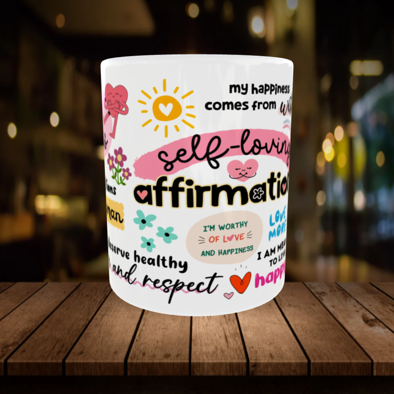 Self Loving Affirmations
